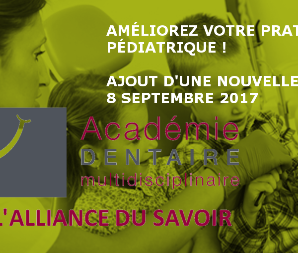 Ajout 2017 : Améliorez votre pratique pédiatrique !
